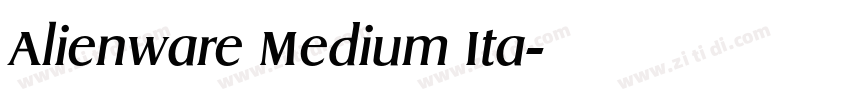 Alienware Medium Ita字体转换 Alienware Medium Ita字体转换